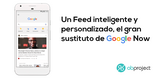 Google utilizará su historial de búsqueda para ofrecerle un feed más personalizado en el smartphone