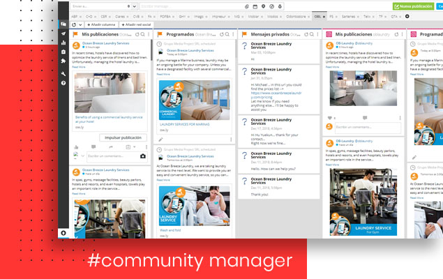 The Community Manager is a resource that should pursue the solution of the problems of the clients